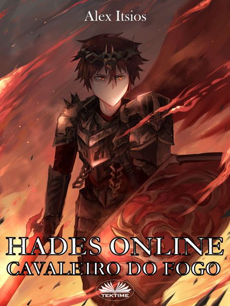 Hades Online: Cavaleiro Do Fogo