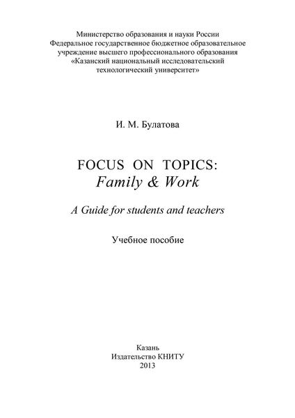 Focus on topics: Family & Work. A Guide for students and teachers