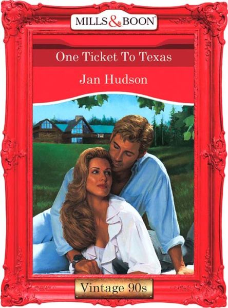 One Ticket To Texas