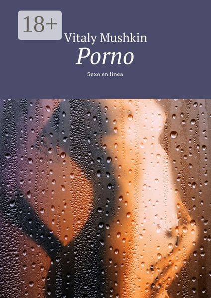 Porno. Sexo en línea