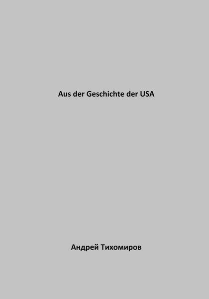 Aus der Geschichte der USA