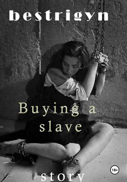 Buying a slave