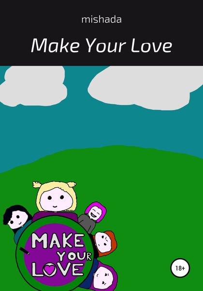 Make Your Love